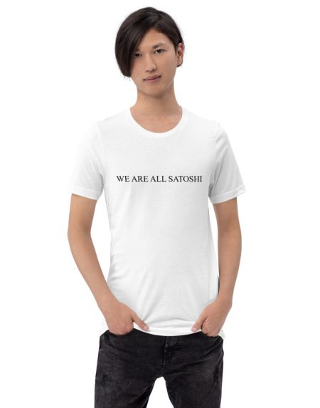 We Are All Satoshi Fine Print T-Shirt